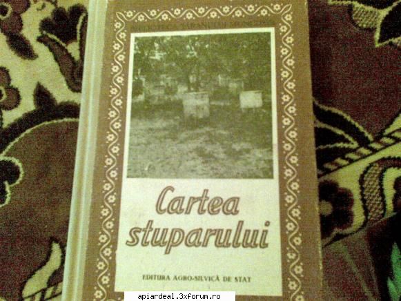Jurnal apicol - Azi am intrat in posesia unei noi carti de - INTRETINEREA ALBINELOR
