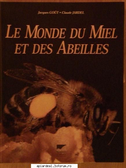 Jurnal apicol - Si daca tot veni vorba de literatura , in Franta - INTRETINEREA ALBINELOR
