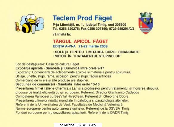 Targul Apicol Faget 2009 - O poza cu programul si locul de - INTALNIRI