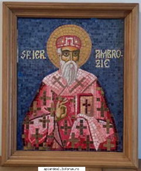 biblia si albinele - Sf. Ierarh. Ambrozie al Mediolanului - STIATI CA...?