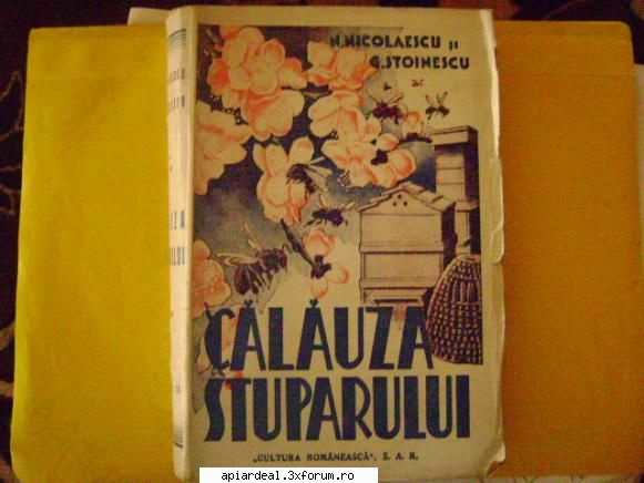 din istoria revistelor apicole - am pus si eu mana pe calauza stuparului , buna ! - REVISTE & CARTI